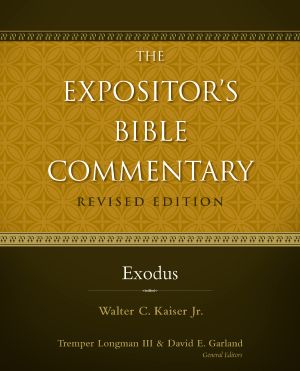 [Expositor's Bible Commentary 01] • Exodus